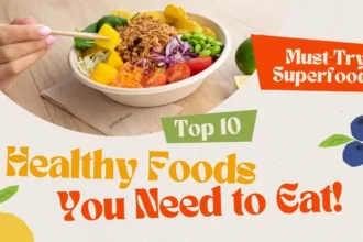 What are 10 healthy foods?